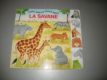 LIVRE : TROIS PETITS TOURS DANS LA SAVANE "FLEURUS ENFANTS" - n°24