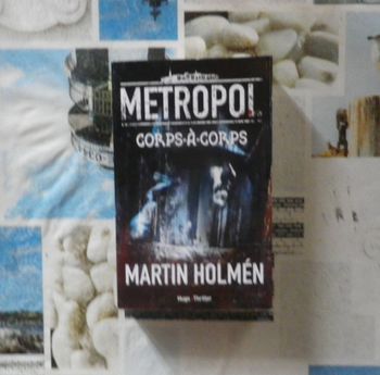 Metropol corps à corps de Martin Holmen