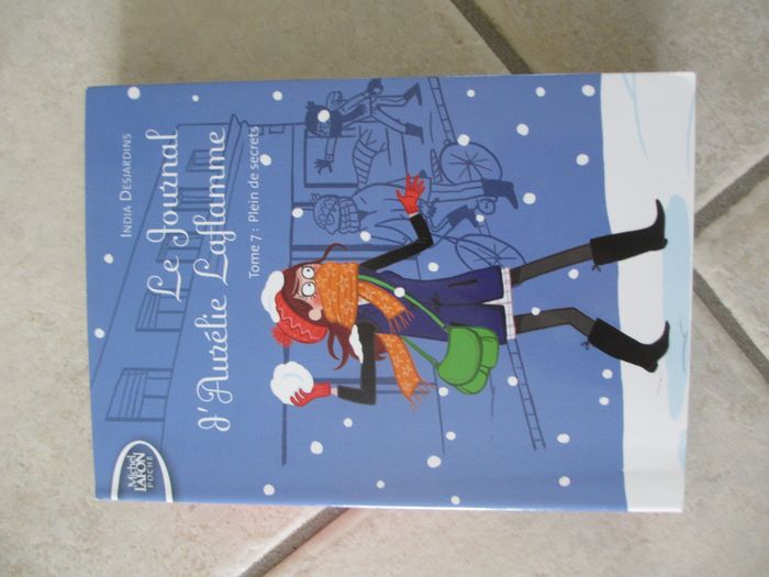 Roman enfant Le Journal d’Aurélie Laflamme – Tome 7 « Plein de secrets »