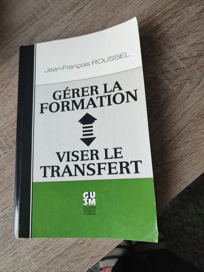 Gérer la formation viser le transfert