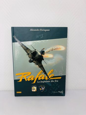 Rafale le baptême du feu numéro 3