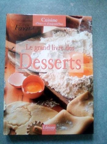 Le grand livre des desserts