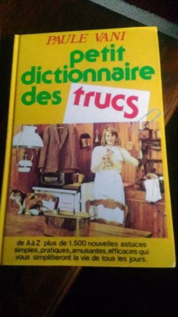 dictionnaire des trucs et astuces