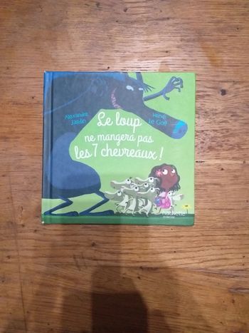 Le loup ne mangera pas les 7 chevreaux
