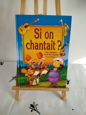 Si on chantait ? Des chansons au fil des saisons François Ruyer