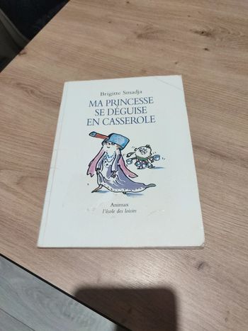 Ma princesse se déguise en casserole
