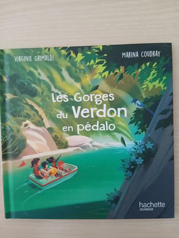 Livre d histoire pour enfants les gorges du verdon en pedalo