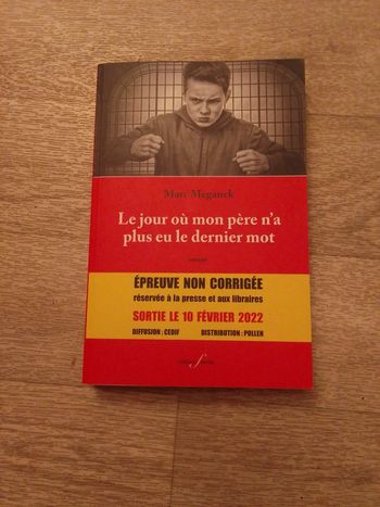 Le jour où mon père n'a pas eu le dernier mot