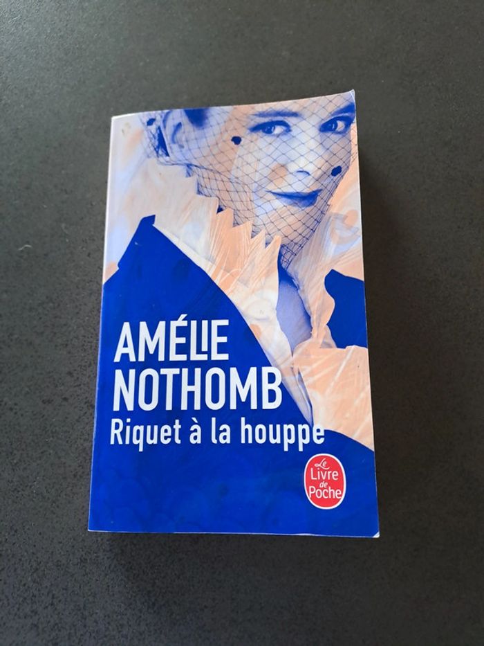 Livre Riquet à la houppette Amelie Nothomb