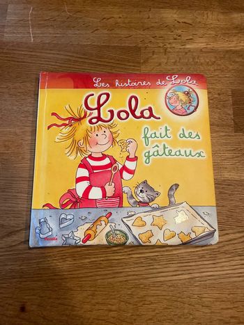 Livre Les histoires de Lola Lola fait des gâteaux