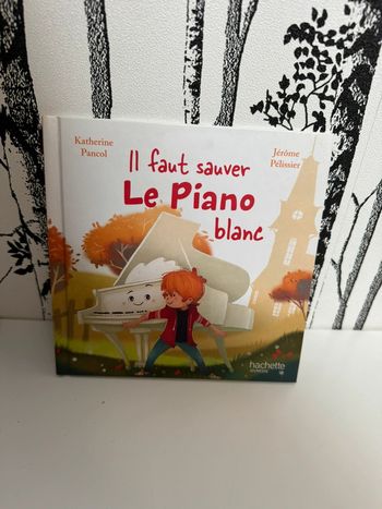 Livre mcdo Il Faut sauver le Piano Blanc