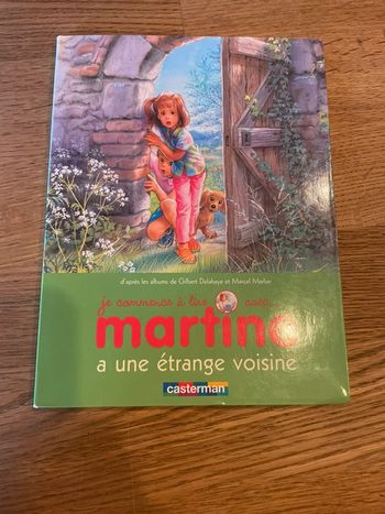 Livre Je commence à lire avec Martine à une étrange voisine