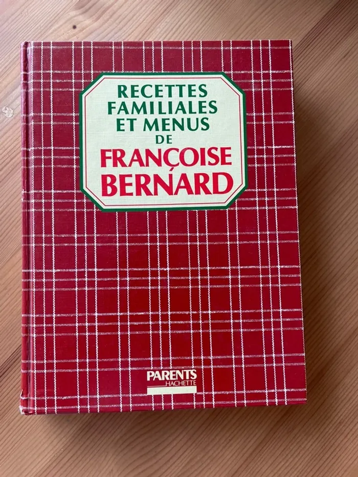Livre Recettes familiales et Menus de Francoise