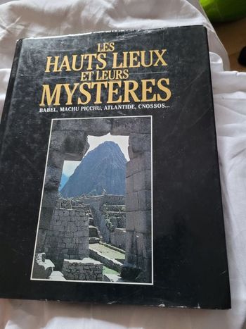 Les hauts lieux et leurs mysteres