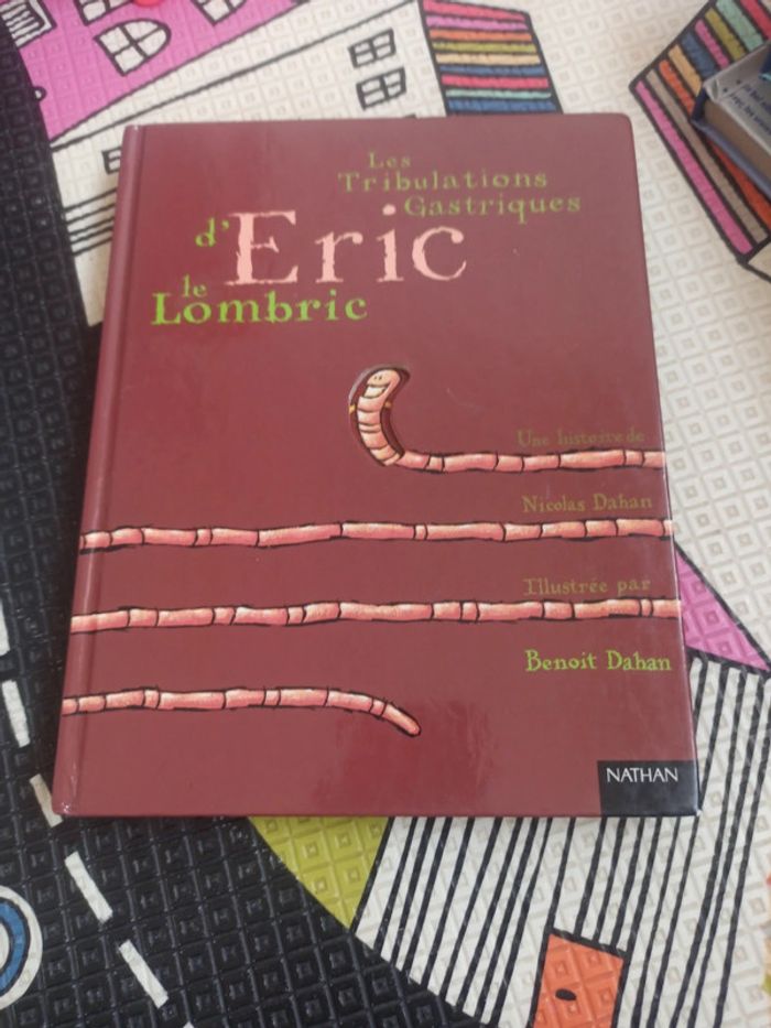 Livre les tribulations gastriques d'Éric le lombric