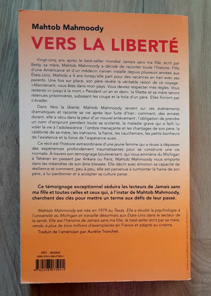 Mahtob Mahmoody - Vers la liberté - photo numéro 5