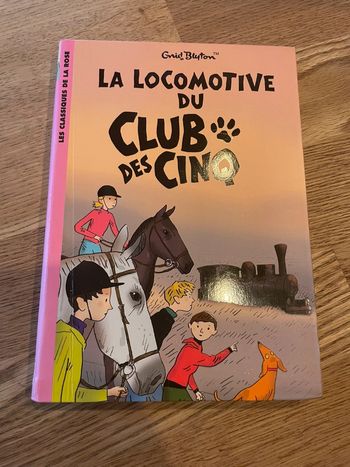 Livre La bibliothèque Rose Le club des cinq La locomotive du Club des cinq