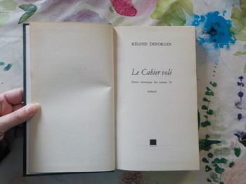 LE CAHIER VOLE de Régine DEFORGES Ed. Fayard