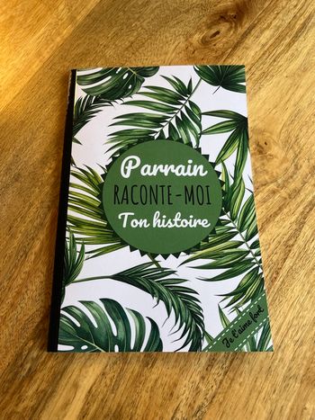 Parrain raconte-moi ton histoire - carnet souvenir unique