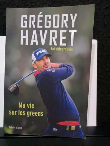 Grégory havret ma vie sur les greens