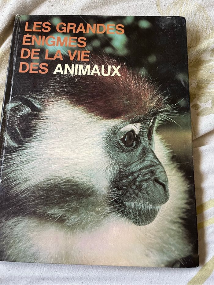 Livre. Les grandes énigmes de la vie des animaux