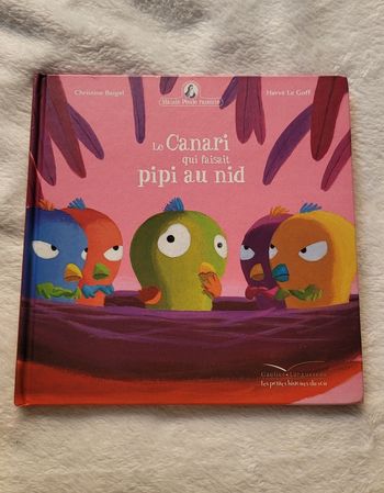 Le canari qui faisait pipi au nid