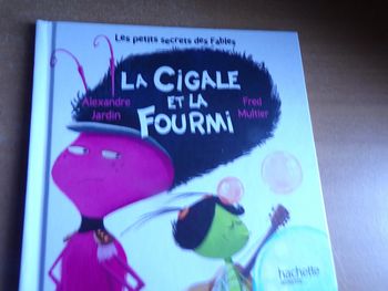 Livre macdo La cigale et le Fourmi Alexandre Jardin
