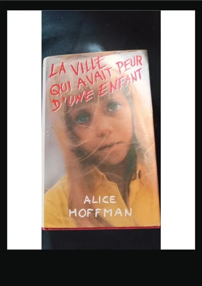 Livre la ville qui avait peur d une enfant