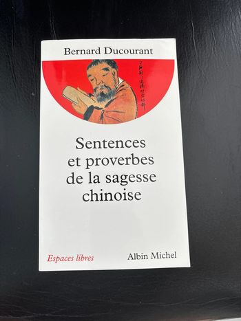 Sentences et proverbes de la sagesse chinoise