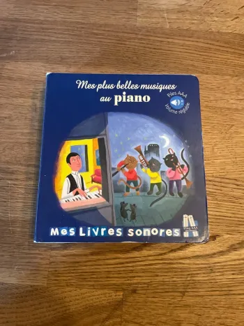 Livre sonore Mes livres sonores Mes plus belles musiques au piano