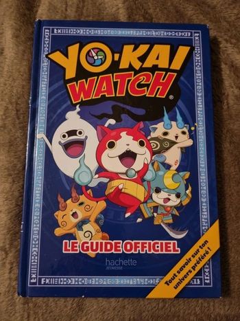Yo-Kai Watch, le guide officiel