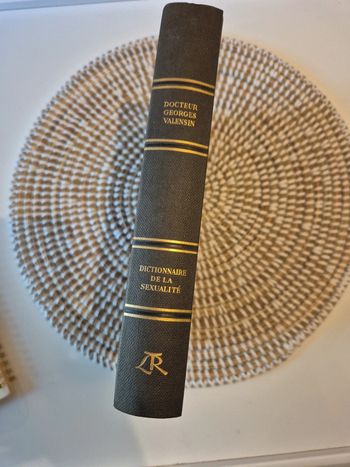 Livre de collection dictionnaire de la sexualité du docteur Georges valensin