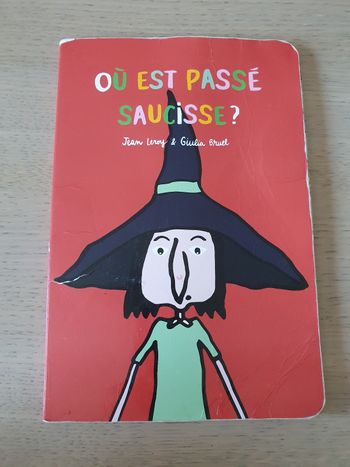 Livre Où est passé saucisse ?