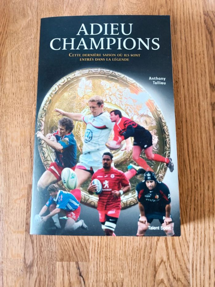 Livre "Adieu Champions - Cette dernière saison où ils sont entrés dans la légende" NEUF