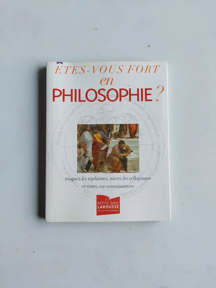 Êtes-vous fort en philosophie ?