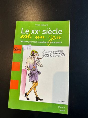 Le XXe siècle est un jeu