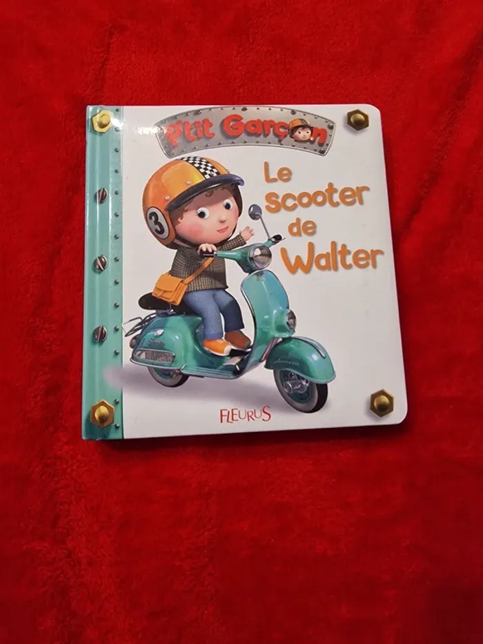 Livre 19 p'tit garçon le scooter de Walter