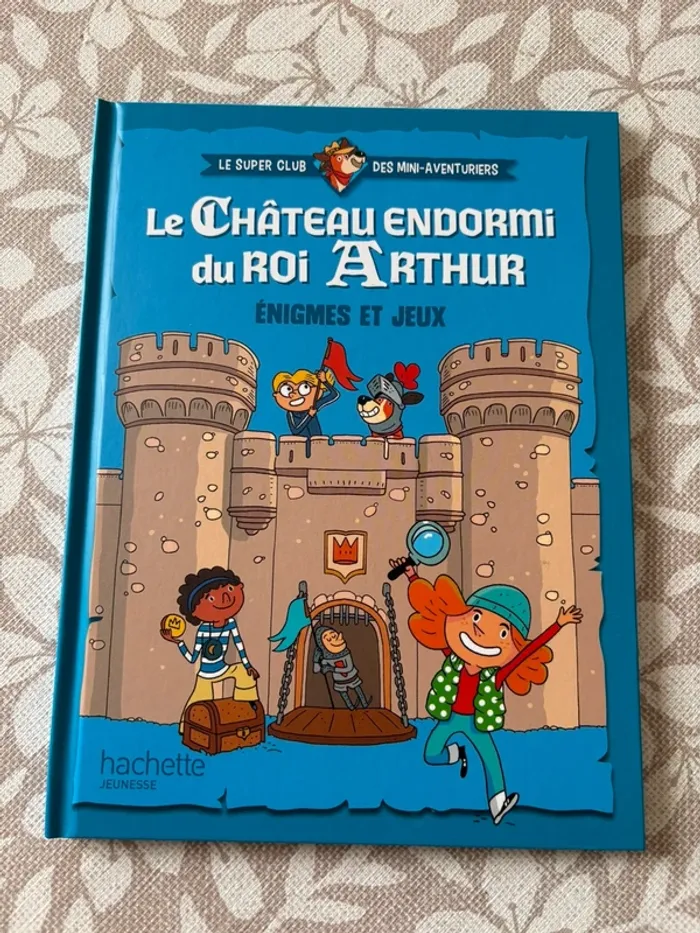 Le château endormi du roi Arthur 📚