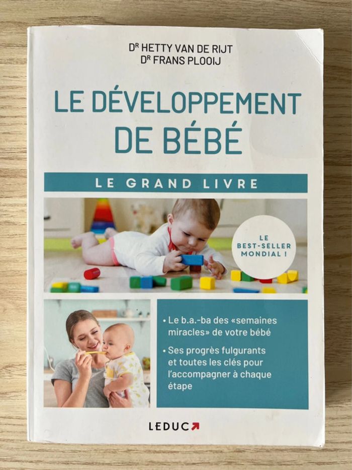 Le développement de bébé le grand livre - Dr Hetty Van de Rijt et Dr Frans Plooij