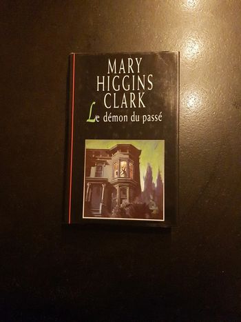 Mary Higgins Clark - Le démon du passé