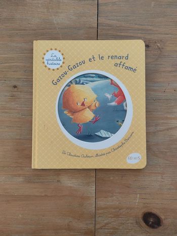 Livre "gazou gazou et le renard affamé"