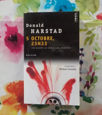 5 octobre, 23h33 de Donald Harstad Ed. Points