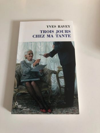 Trois jours chez ma tante livre