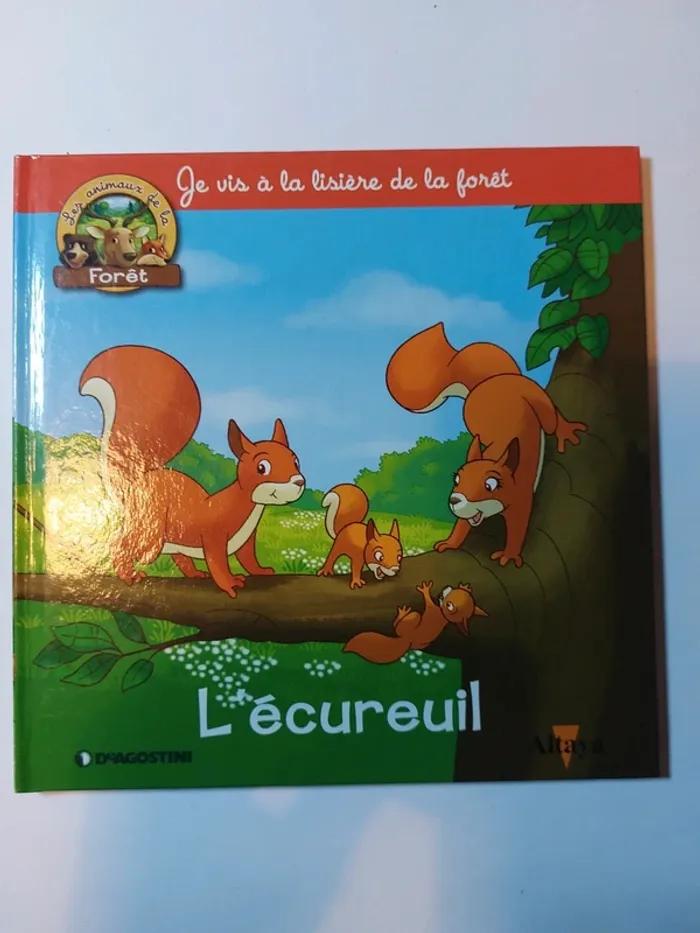 Livre enfant Je vis à la lisière de la forêt- L'ecureuil