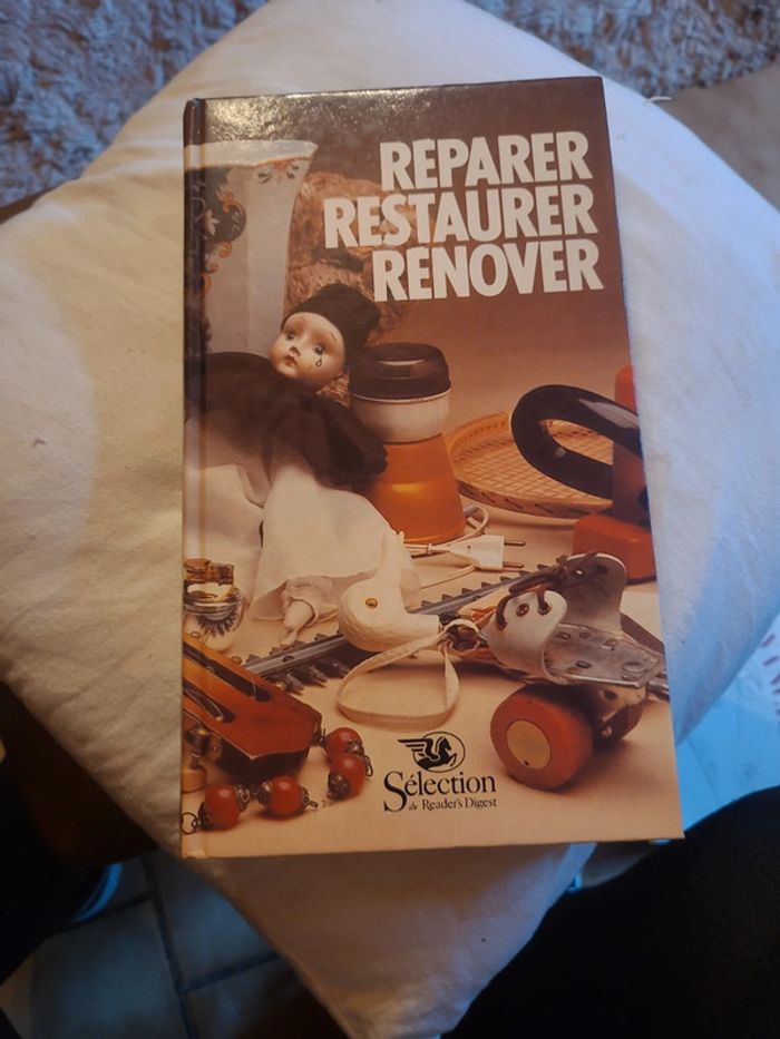 Réparer restaurer rénover