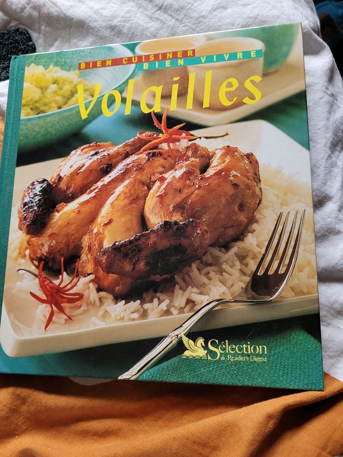 Bien cuisiner bien vivre les volailles
