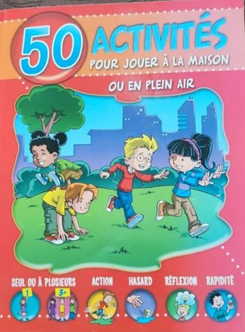 50 activités pour jouer à la maison