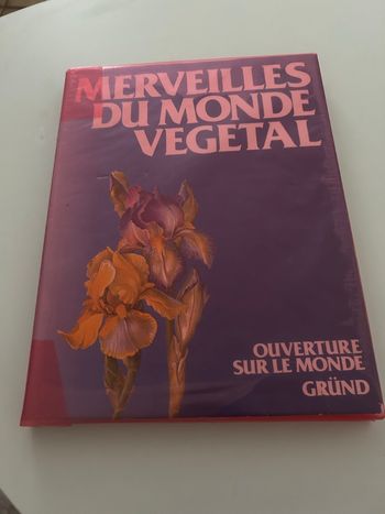 Livre merveilles du monde végétal