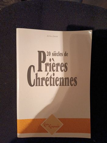 20 siècles de prières chrétienne attila jakab