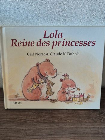 Lola reine des princesses